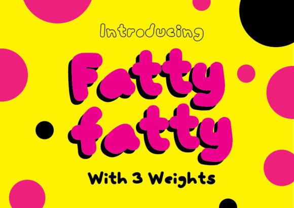 FattyFatty: The Bold Display Font for Hero Headers
