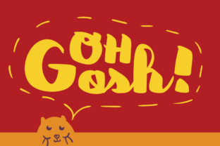 Oh Gosh: The Bold Display Font for Playful Brands