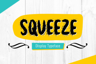 Squeeze: The Display Font for Bold Campaign Headlines