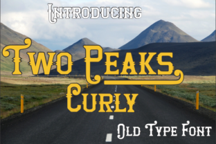 Two Peaks Curly Font for Vintage Branding